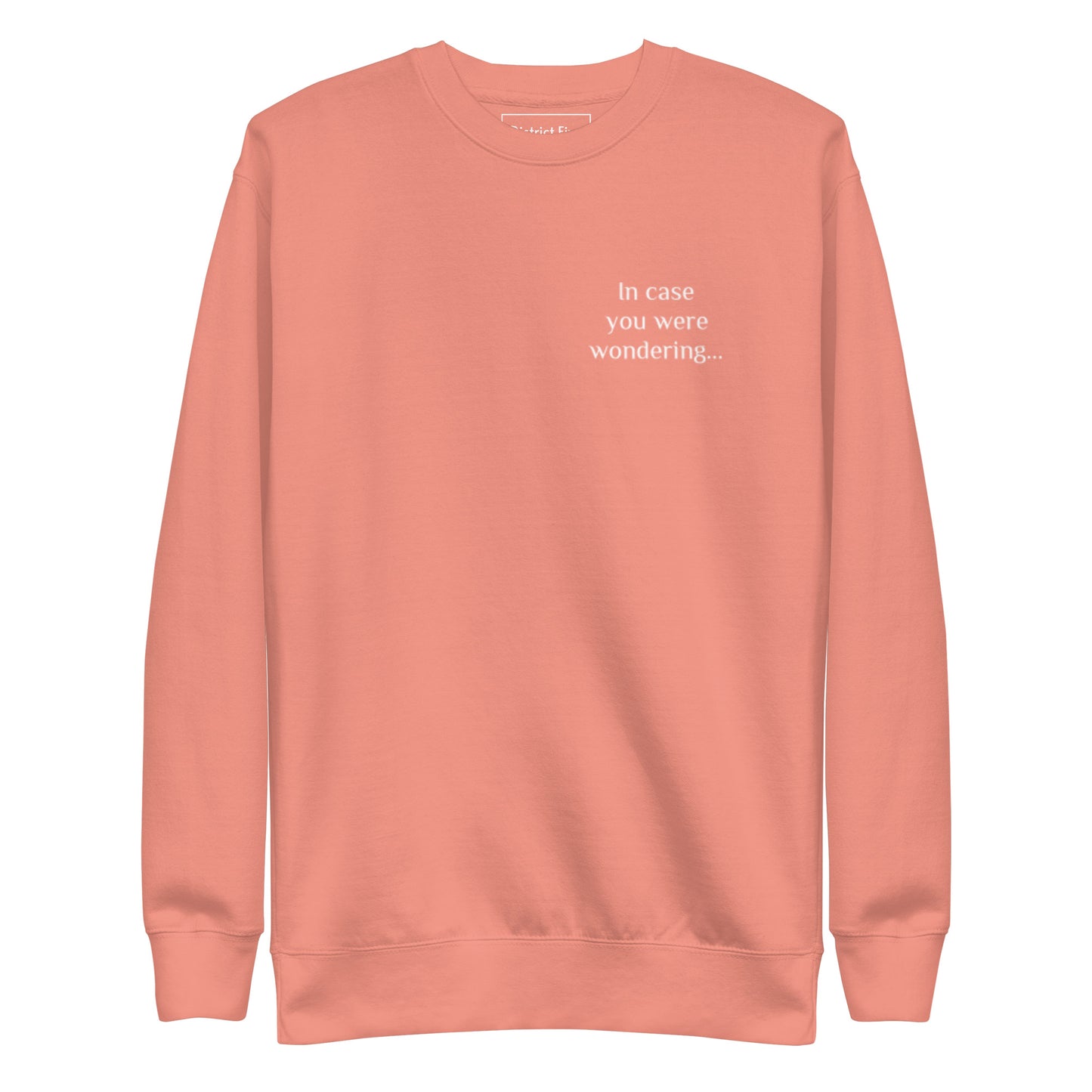 You Are Enough Unisex Premium Sweatshirt